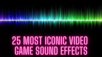 25 Most Iconic Video Game Sound Effects