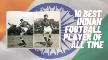 10 Best Indian Football Players of All Time