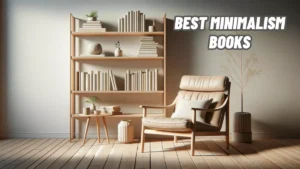 12 Best Minimalism Books